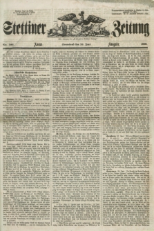 Stettiner Zeitung. Jg. 105, No. 302 (30 Juni 1860) - Abend-Ausgabe