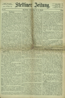 Stettiner Zeitung. 1866, № 377 (16 August) - Abendblatt