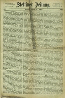 Stettiner Zeitung. 1867, № 6 (4 Januar) - Abendblatt