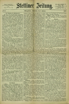 Stettiner Zeitung. 1867, № 13 (9 Januar) - Morgenblatt