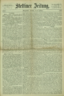 Stettiner Zeitung. 1867, № 23 (15 Januar) - Morgenblatt