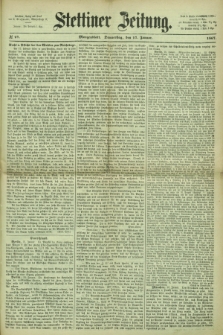 Stettiner Zeitung. 1867, № 27 (17 Januar) - Morgenblatt