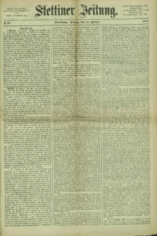 Stettiner Zeitung. 1867, № 30 (18 Januar) - Abendblatt