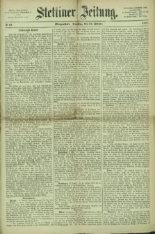 Stettiner Zeitung. 1867, № 35 (22 Januar) - Morgenblatt