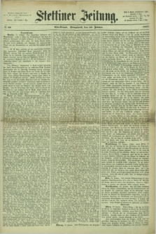 Stettiner Zeitung. 1867, № 44 (26 Januar) - Abendblatt