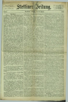 Stettiner Zeitung. 1867, № 46 (28 Januar) - Abendblatt