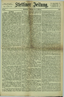 Stettiner Zeitung. 1867, № 58 (4 Februar) - Abendblatt