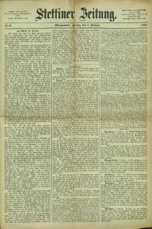 Stettiner Zeitung. 1867, № 65 (8 Februar) - Morgenblatt