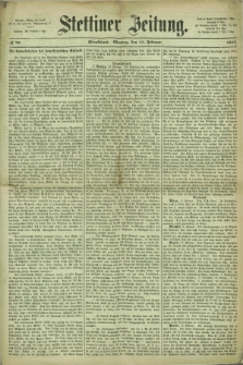 Stettiner Zeitung. 1867, № 70 (11 Februar) - Abendblatt