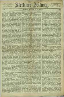 Stettiner Zeitung. 1867, № 92 (23 Februar) - Abendblatt