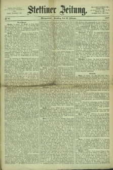 Stettiner Zeitung. 1867, № 95 (26 Februar) - Morgenblatt