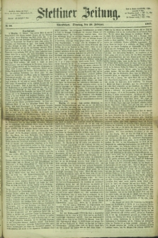 Stettiner Zeitung. 1867, № 96 (26 Februar) - Abendblatt