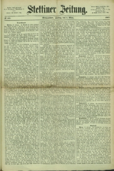 Stettiner Zeitung. 1867, № 101 (1 März) - Morgenblatt