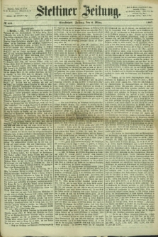 Stettiner Zeitung. 1867, № 114 (8 März) - Abendblatt