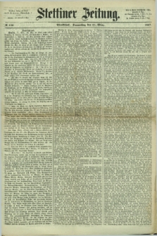 Stettiner Zeitung. 1867, № 136 (21 März) - Abendblatt