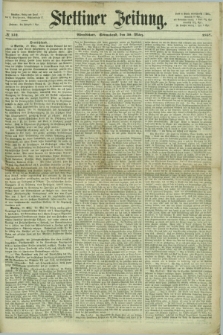 Stettiner Zeitung. 1867, № 152 (30 März) - Abendblatt