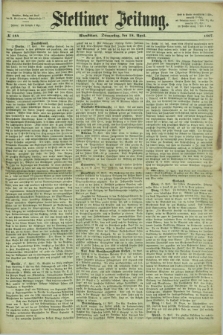 Stettiner Zeitung. 1867, № 184 (18 April) - Abendblatt