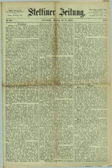 Stettiner Zeitung. 1867, № 198 (29 April) - Abendblatt