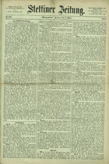 Stettiner Zeitung. 1867, № 205 (3 Mai) - Morgenblatt