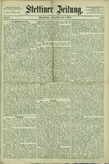 Stettiner Zeitung. 1867, № 207 (4 Mai) - Morgenblatt