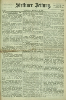 Stettiner Zeitung. 1867, № 217 (10 Mai) - Morgenblatt