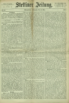 Stettiner Zeitung. 1867, № 225 (15 Mai) - Morgenblatt