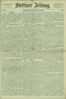 Stettiner Zeitung. 1867, № 229 (18 Mai) - Morgenblatt