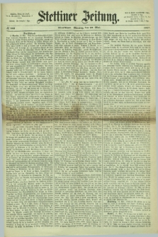 Stettiner Zeitung. 1867, № 232 (20 Mai) - Abendblatt