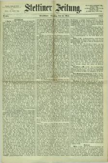 Stettiner Zeitung. 1867, № 234 (21 Mai) - Abendblatt