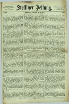 Stettiner Zeitung. 1867, № 238 (23 Mai) - Abendblatt