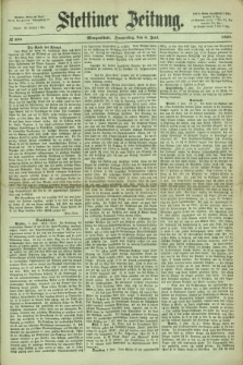 Stettiner Zeitung. 1867, № 259 (6 Juni) - Morgenblatt