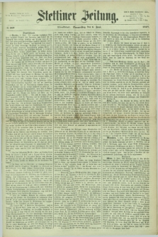 Stettiner Zeitung. 1867, № 260 (6 Juni) - Abendblatt
