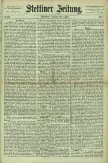 Stettiner Zeitung. 1867, № 262 (7 Juni) - Abendblatt