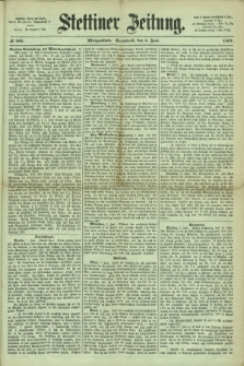 Stettiner Zeitung. 1867, № 263 (8 Juni) - Morgenblatt