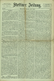 Stettiner Zeitung. 1867, № 265 (9 Juni) - Morgenblatt