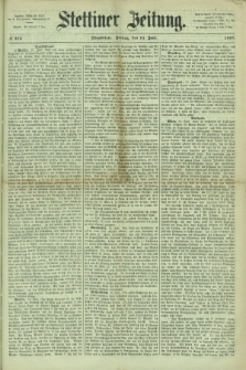 Stettiner Zeitung. 1867, № 272 (14 Juni) - Abendblatt