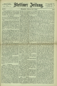 Stettiner Zeitung. 1867, № 275 (16 Juni) - Morgenblatt