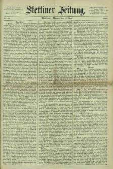 Stettiner Zeitung. 1867, № 276 (17 Juni) - Abendblatt