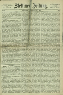 Stettiner Zeitung. 1867, № 305 (4 Juli) - Morgenblatt