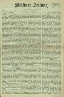 Stettiner Zeitung. 1867, № 314 (9 Juli) - Abendblatt