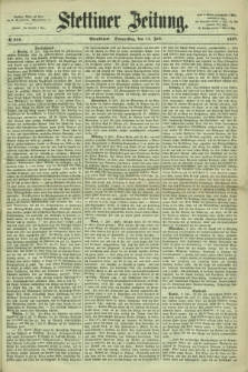 Stettiner Zeitung. 1867, № 318 (11 Juli) - Abendblatt