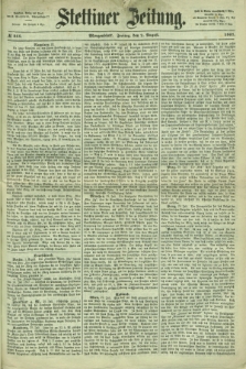 Stettiner Zeitung. 1867, № 355 (2 August) - Morgenblatt