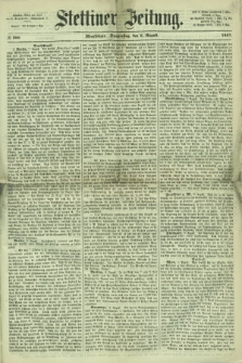 Stettiner Zeitung. 1867, № 366 (8 August) - Abendblatt