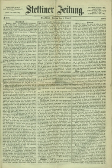 Stettiner Zeitung. 1867, № 368 (9 August) - Abendblatt