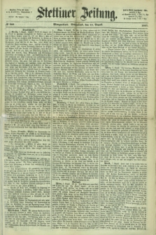 Stettiner Zeitung. 1867, № 369 (10 August) - Morgenblatt