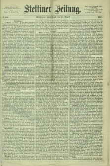 Stettiner Zeitung. 1867, № 382 (17 August) - Abendblatt