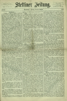 Stettiner Zeitung. 1867, № 392 (23 August) - Abendblatt
