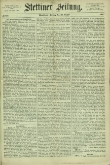 Stettiner Zeitung. 1867, № 404 (30 August) - Abendblatt