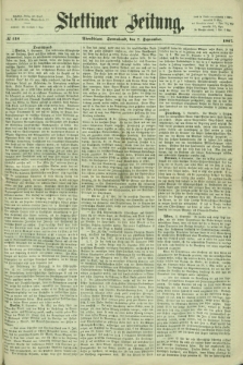 Stettiner Zeitung. 1867, № 418 (7 September) - Abendblatt