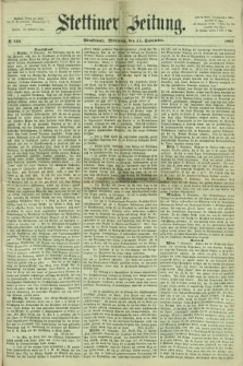 Stettiner Zeitung. 1867, № 424 (11 September) - Abendblatt